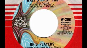 OHIO PLAYERS  Walt's first Trip