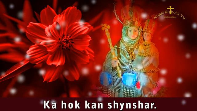 Ka hok kan shynshar. (NightPrayer) KhasiKatholikTV
