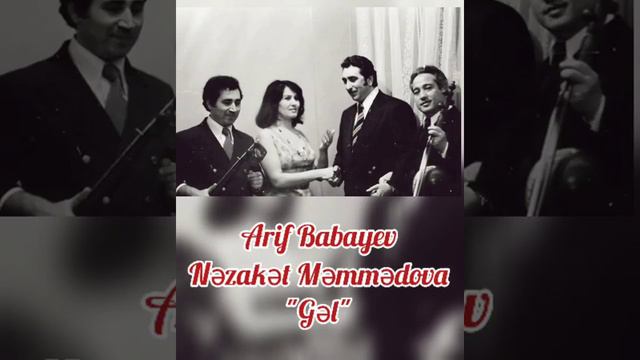 Arif Babayev / Nezaket Memmedova "Gel" смотреть онлайн