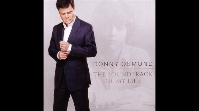 Donny Osmond The Soundtrack Of My Life 01 My Cherie Amour Donny Osmond, Stevie Wonder смотреть онлайн