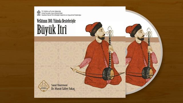 Nevruz Erişti Bağa Şerab İstemezmisin (Büyük Itri İDTMAUT Murat Salim Tokaç)