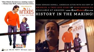 Mark Edward Howell, American Actor Officially Endorses Wrinkles by Mian Mohsin Zia