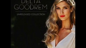 Delta Goodrem - If I Forget