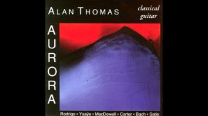 Edward MacDowell -- "To a Humming Bird", arranged for guitar by Alan Thomas