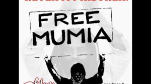 Rebel Diaz - Never a Prisoner! (Free Mumia)