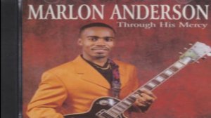 Marlon 'Bro Paul' Anderson - The King Is Coming