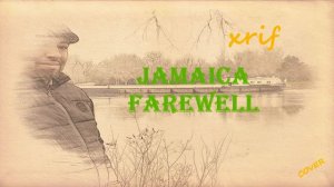 Jamaica Farewell, tribute to the late Harry Belafonte (cover)