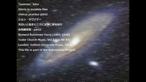 Taverner, John  Gloria in excelsis Deo  chorus practice part2 ジョン・タヴァナー 天の高きところには神に栄光あれ 合唱練習用・part2