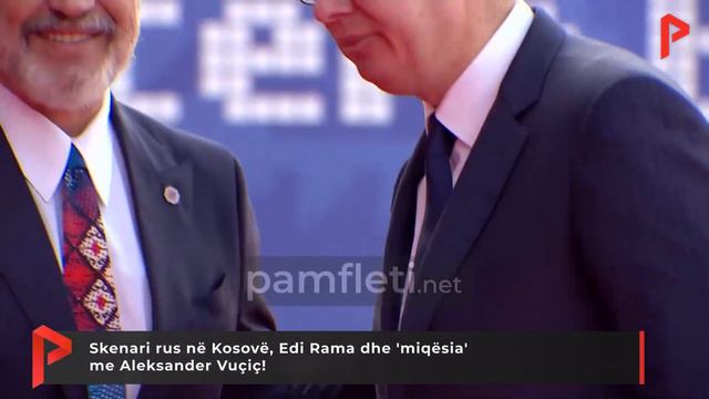 Skenari rus në Kosovë, Edi Rama dhe 'miqësia' me Aleksander Vuçiç! смотреть онлайн