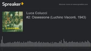 #2: Ossessione (Luchino Visconti, 1943)