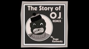 Page Kennedy - Story of OJ Remix (Jay Z)