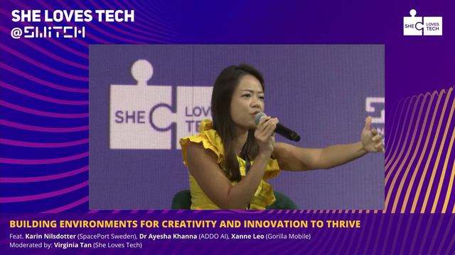 She Loves Tech @ SWITCH 2021: Building Environments for Creativity and Innovation to Thrive
