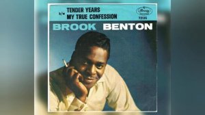 Tender Years - BROOK BENTON