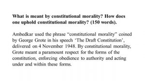 What is meant by constitutional morality? How does one uphold constitutional morality?