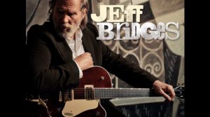 Jeff Bridges - Falling Short