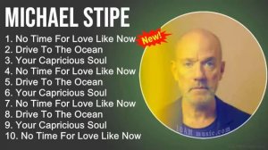 Michael Stipe - Greatest Hits Full Album 2022 - Best Songs Of Michael Stipe -Playlist