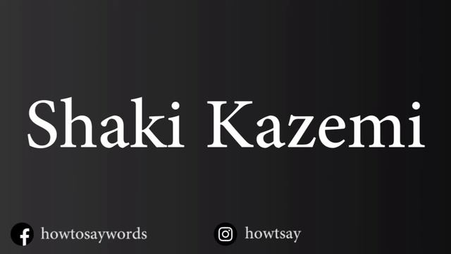 How To Pronounce Shaki Kazemi смотреть онлайн