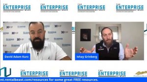 Enterprise Coaching! David Adam Kurz hosts Ishay Grinberg, Founder of Rental Beast!