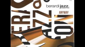 berardi jazz connection - JUST LET ME BE