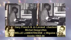 Gary French & Jo Lavaud chantent Michel Desgrottes – BELLE LAMENTINOISE – Biguine Année 19