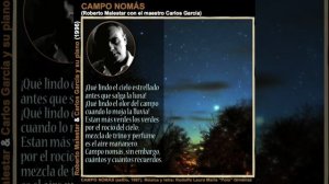 CAMPO NOMÁS - estilo pampeano - Roberto Malestar con Carlos García / Estilo de Polo Giménez