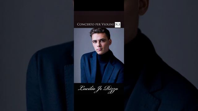 Concerto per Violini N°3 di Lucilio Jr Rizzo. смотреть онлайн