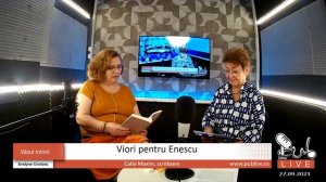 Viori pentru Enescu // Vazul inimii - 27.09.2023