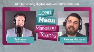 07. Harnessing digital, data and differentiation with Fabian Marrone, CMO of Monash University