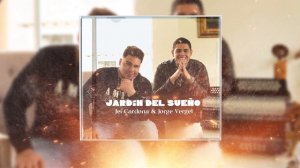 Jardín De Ensueño - Jei Cardona & Jorge Vergel (Audio)