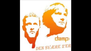 Damp - Stop din karriere