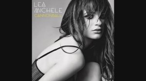 Lea Michele - Cannonball (Audio)