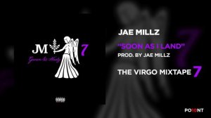 Jae Millz - Soon As I Land (Official Audio)