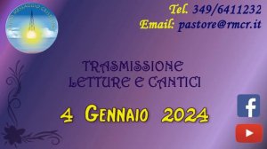 Trasmissione di Cantici Cristiani - Musica Cristiana - 4 Gennaio 2024 - Radio Messaggio Cristiano