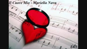 Il cuore mio - Mariella Nava