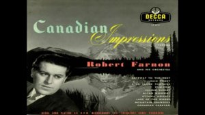 Canadian Caravan ~ Robert Farnon And His Orchestra