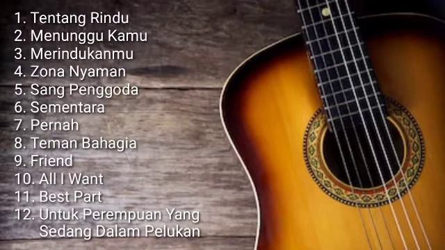 Kumpulan Lagu Akustik Indonesia - Enak Buat Tidur