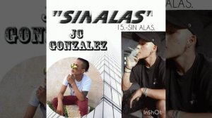 SIN ALAS."JC González"