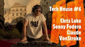 Tech House Mix ◆ Chris Lake, Sonny Fodera, Claude VonStroke