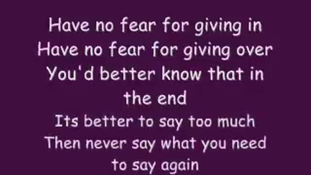 Say What You Need To Say by John Mayer