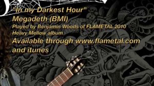 Megadeth Acoustic - In my Darkest Hour - Flametal Ben Woods - Heavy Mellow