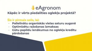 Vebināra "Kā iegūt papildus ienākumus, palielinot organisko vielu daudzumu augsnē" ieraksts