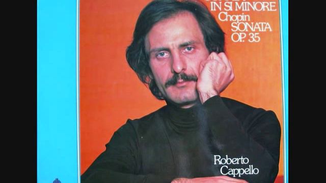 Liszt - Sonata in B Minor - Roberto Cappello - 1977