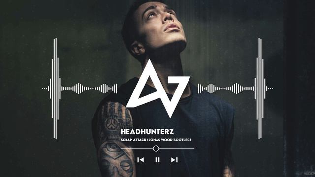 Headhunterz - Scrap Attack (Jonas Wood Bootleg) смотреть онлайн