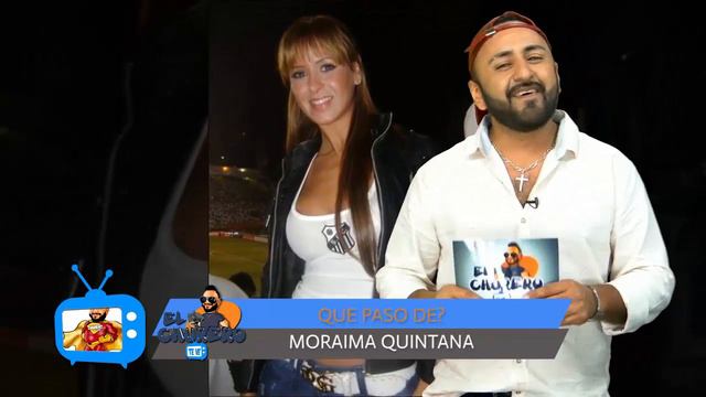 Que pasó de Moraima Quintana?