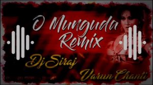 O Munguda Munguda Marfa Style remix By Dj Siraj & Dj Varun Chanti