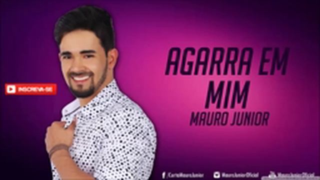08 - Mauro Junior - Agarrada Ee Mim (Acústico no Buteco Vol. 1) смотреть онлайн