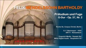 Felix Mendelssohn Bartholdy - Präludium und Fuge II, G-Dur