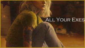 All Your Exes // Julia Michaels // slowed