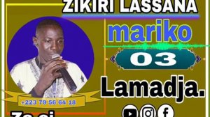 ZIKIRI LASSANA MARIKO LAMADIA SALIMATA FASA