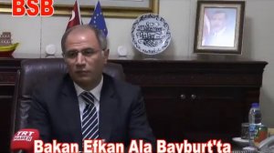 Bakan Efkan Ala Bayburt'ta